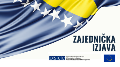 Zastava Bosne i Hercegovine uz tekst "Zajednička izjava" i logotipe OSCE i EU.