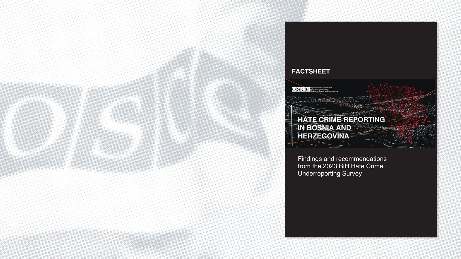 Factsheet cover titled "Hate Crime Reporting in Bosnia and Herzegovina" with a digital heart graphic.