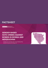 Purple factsheet cover about gender-based hate crimes against women in Bosnia and Herzegovina, featuring a map silhouette.