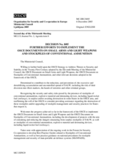Ljubljana Ministerial Decision No. 8 on the further efforts to implement the OSCE Document on Small Arms and Light Weapons and Stockpiles of Conventional Ammunition
