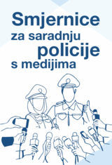 Smjernice za saradnju policije sa medijima; Misija OSCE-a u Bosni i Hercegovini